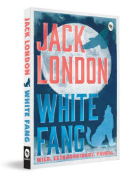 Title: White Fang, Author: Jack London