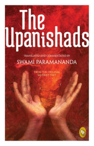 Title: The Upanishads, Author: Swami Paramananda