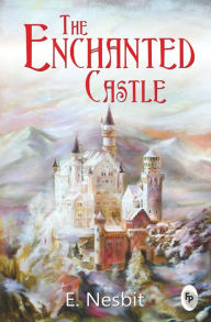 Title: Enchanted Castle, Author: E Nesbit