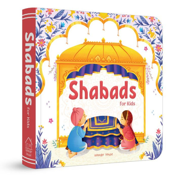 Shabads For Kids: Selected Sikh Hymns in Two Languages