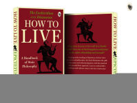 Alternative view 7 of How to Live - A Handbook of Stoic Philosophy: Discourses and The Enchiridion