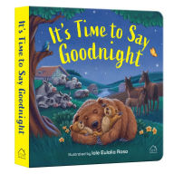 Title: It's Time to Say Goodnight, Author: Wonder House Books