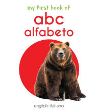 Title: My First Book of ABC: Alfabeto, Author: Wonder House Books