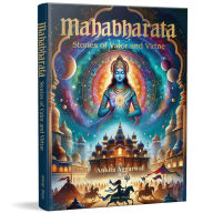 Title: Mahabharata: Stories of Valor and Virtue: Illustrated Indian Mythology Tales for Children, Author: Ankita Aggarwal