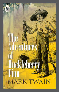 Title: The Adventures of Huckleberry Finn, Author: Mark Twain