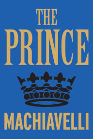 Title: The Prince, Author: Niccolò Machiavelli