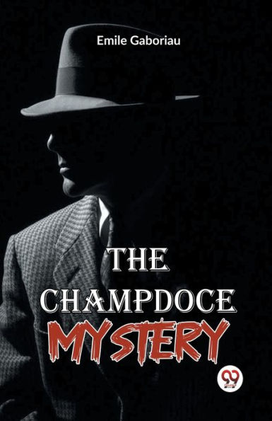 The Champdoce Mystery