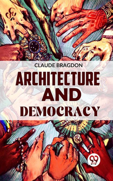 Architecture And Democracy