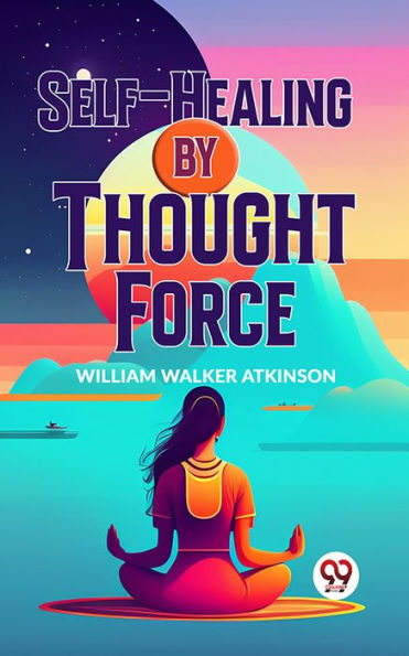 Self-Healing By Thought Force