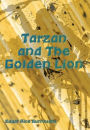 Tarzan and The Golden Lion (Illustrated)