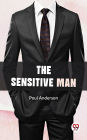 The Sensitive Man