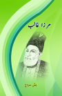 Mirza Ghalib: (A biography for young Adults)