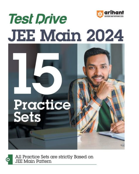 Arihant Test Drive 15 Practice Sets For JEE Main 2024