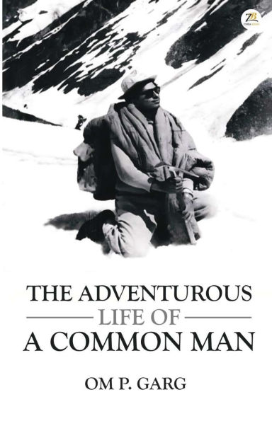 The Adventurous Life of a Common Man