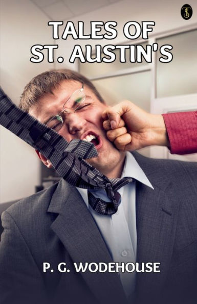 Tales Of St. Austin's