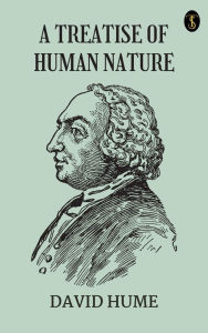 Title: A Treatise of Human Nature, Author: David Hume