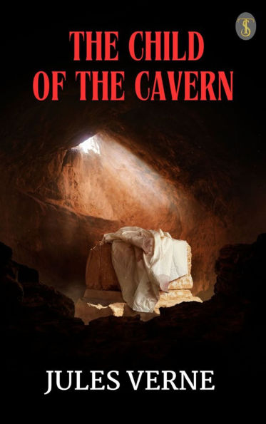 The Child of the Cavern