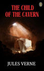 The Child of the Cavern