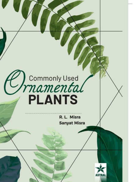 Commonly Used Ornamental Plants