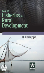 Title: Role of Fisheries in Rural Development, Author: Somu Giriappa