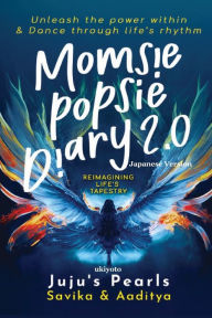 Title: Momsie Popsie Diary 2.0 Japanese Version, Author: Juju's Pearls
