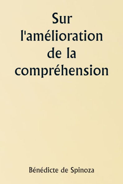 Sur l'amï¿½lioration de la comprï¿½hension