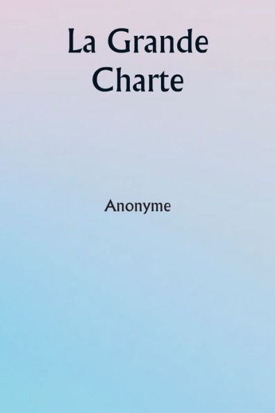 La Grande Charte