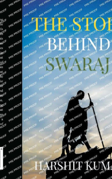 The Story Behind Swaraj