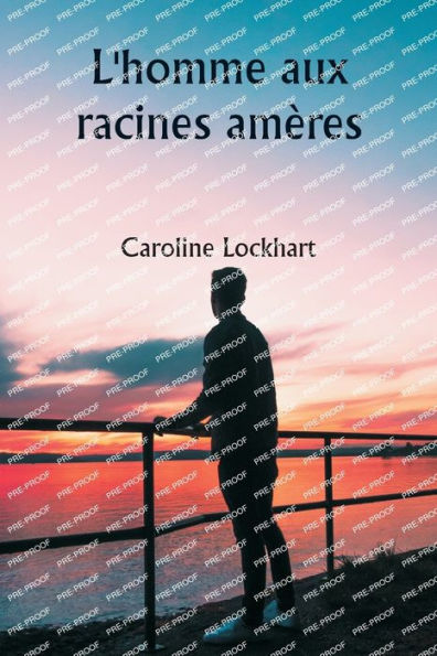 L'homme aux racines amï¿½res