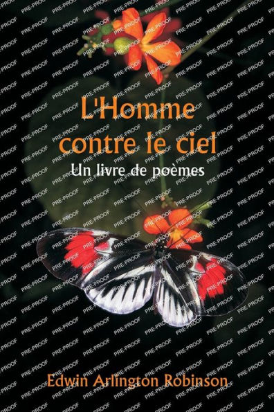 L'Homme contre le ciel Un livre de poï¿½mes