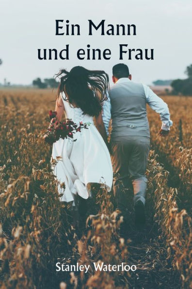 Ein Mann und eine Frau