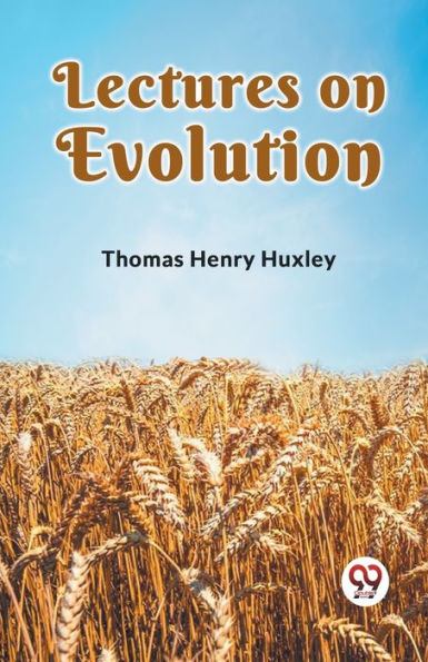 Lectures on Evolution