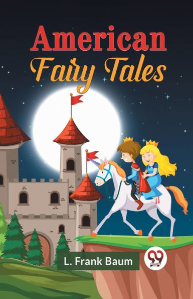 American Fairy Tales