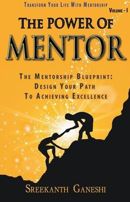 The Power of Mentor - Volume I