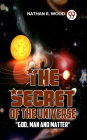 The Secret Of The Universe 
