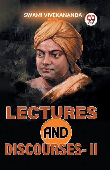 Lectures And Discourses-ll