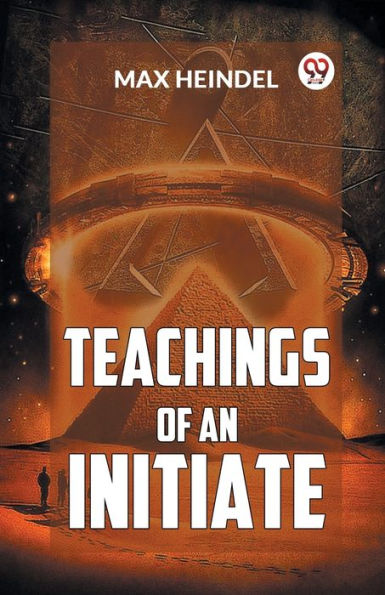 Teachings Of An Initiate