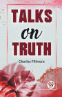 Talks On Truth