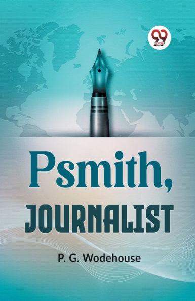 Psmith, Journalist