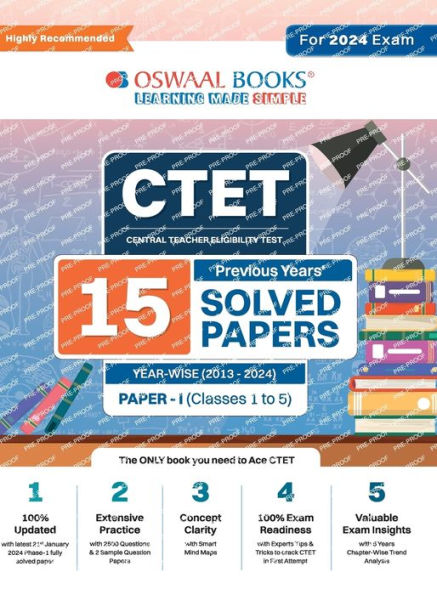 Oswaal CTET (Central Teachers Eligibility Test) Paper-I Classes 1 - 5 15 Year's Solved Papers Yearwise 2013 - 2024 For 2024 Exam