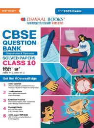 Title: Oswaal CBSE Question Bank Class 10 Hindi-A, Chapterwise and Topicwise Solved Papers For Board Exams 2025, Author: Oswaal Editorial Board