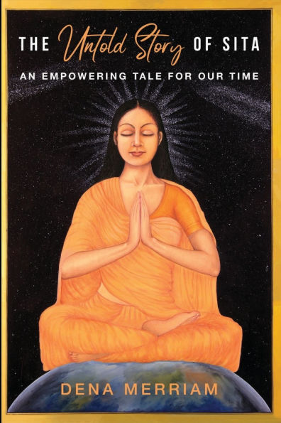 The Untold Story of Sita: An Empowering Tale for Our Time