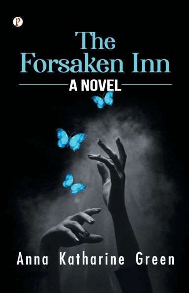 The Forsaken Inn A Novel