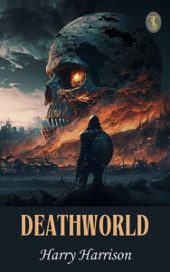 Title: Deathworld, Author: Harry Harrison