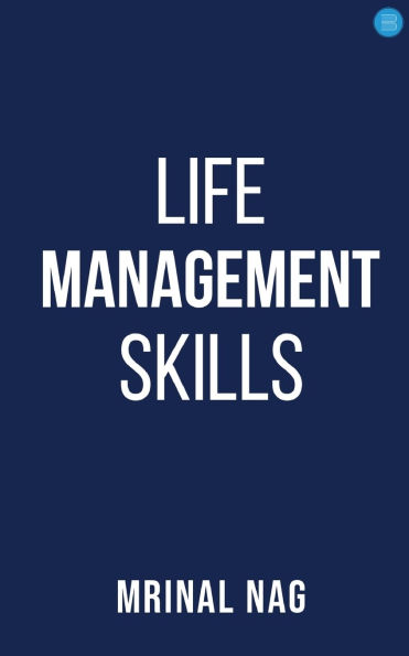 Life Management Skills