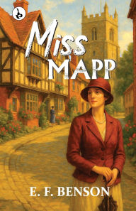 Title: Miss Mapp, Author: E F Benson