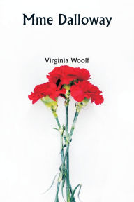 Title: Mme Dalloway, Author: Virginia Woolf