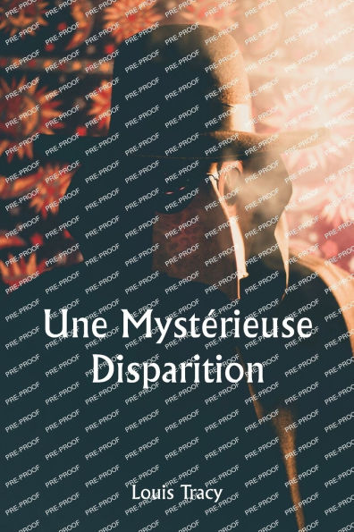 Une mystï¿½rieuse disparition