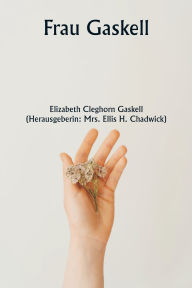 Title: Frau Gaskell, Author: Elizabeth Gaskell