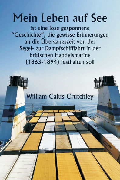 Mein Leben auf See ist eine lose gesponnene "Geschichte", die gewisse Erinnerungen an die ï¿½bergangszeit von der Segel- zur Dampfschifffahrt in der britischen Handelsmarine (1863-1894) festhalten soll.